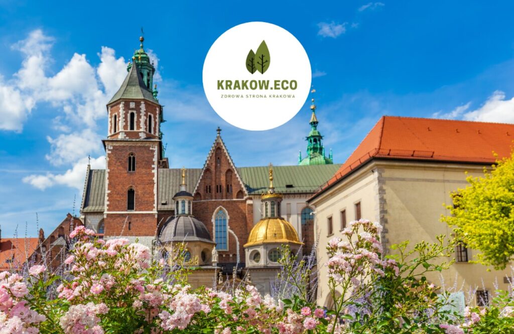 Wyda­rze­nia w Kra­ko­wie maj 2024 Kraków.Eco Zdrowa strona Krakowa!